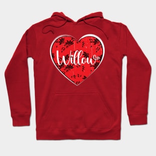 I Love Willow First Name I Heart Willow Hoodie